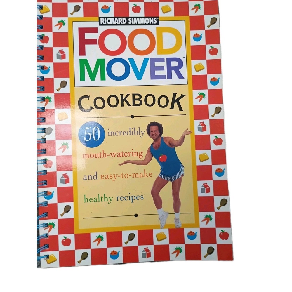 Vintage Food Mover‎ Cookbook By Richard Simmons Spiral Bound 1999 First Printing